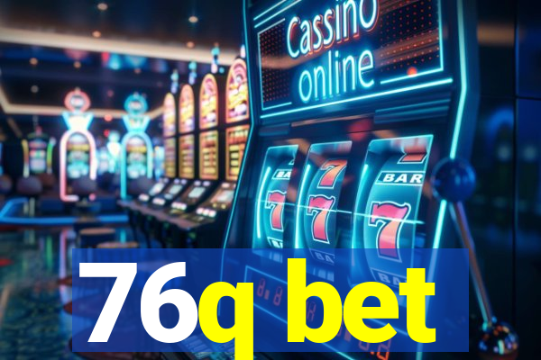 76q bet
